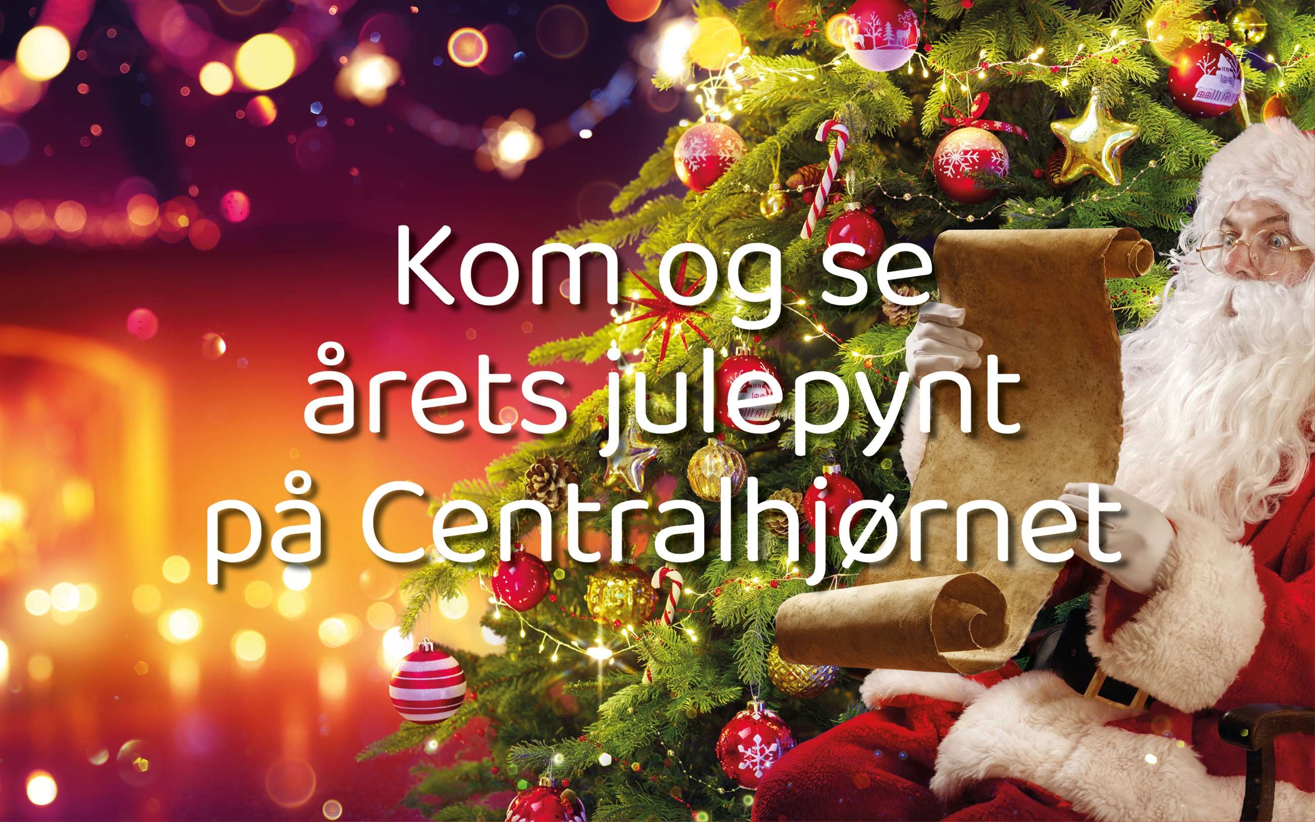 kom og se årets julepynt på centralhjørnet